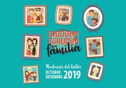 Destacat Eduquem i gaudim en família - Oct.-des 2019