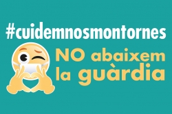 Imatge de la campanya "No abaixem la guàrdia"