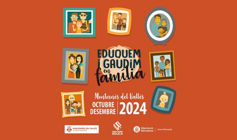 Programació "Eduquem i gaudim en família" - 4t trim 2024