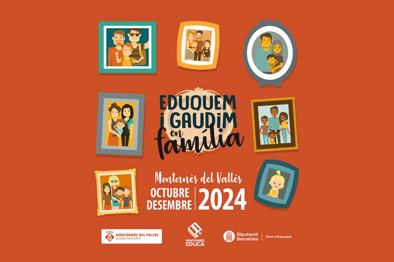 Programació "Eduquem i gaudim en família" / Oct. - Des 2024